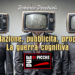 Manipolazione, pubblicità, propaganda. La guerra cognitiva