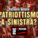 PATRIOTTISMO A SINISTRA?