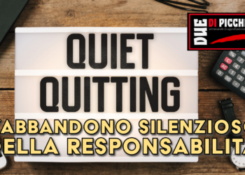 Quiet quitting, l’abbandono silenzioso della responsabilità