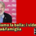 Scoppiamo la balla i video di provitaefamiglia