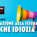 EDUCAZIONE ALLA SESSUALITA’. CHE IDIOZIA!