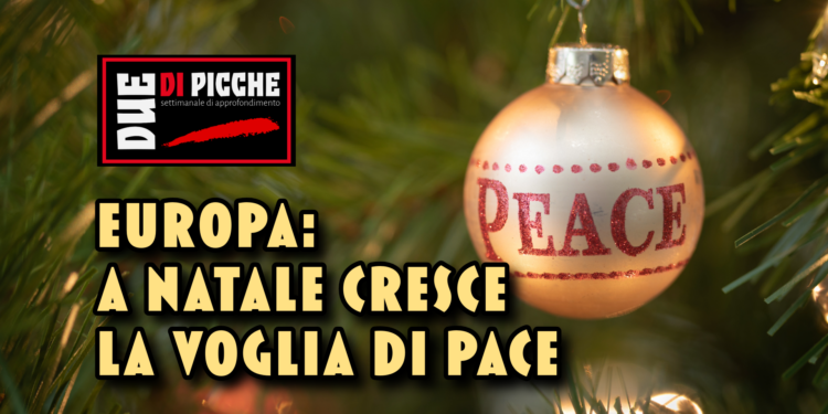 Europa: A Natale cresce la voglia di Pace