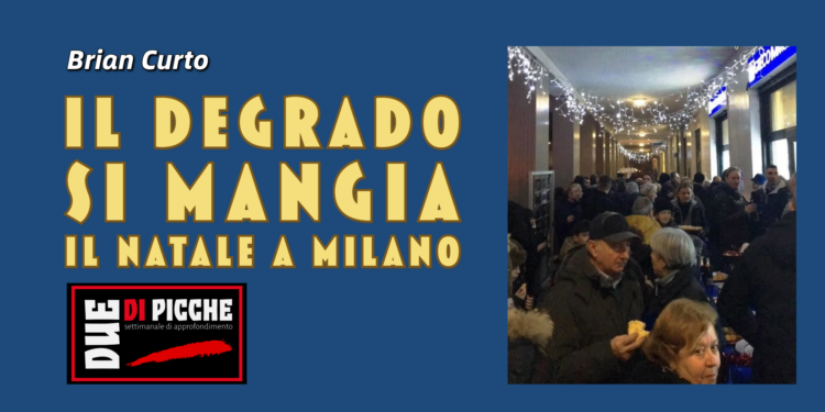 Il degrado si mangia il Natale a Milano