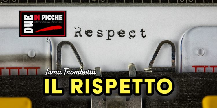 Il rispetto
