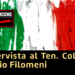 Intervista al Ten. Col. Fabio Filomeni