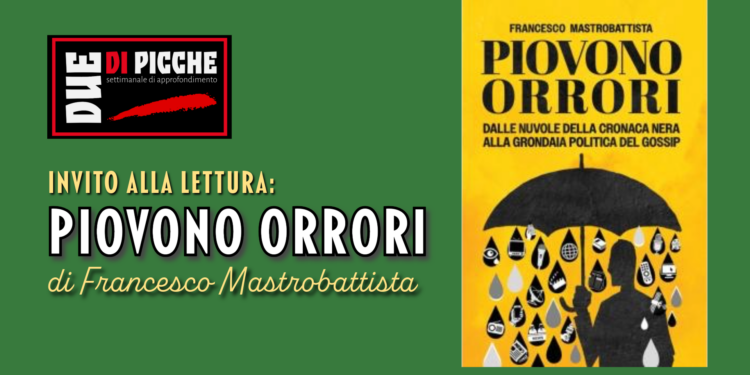 Piovono Orrori