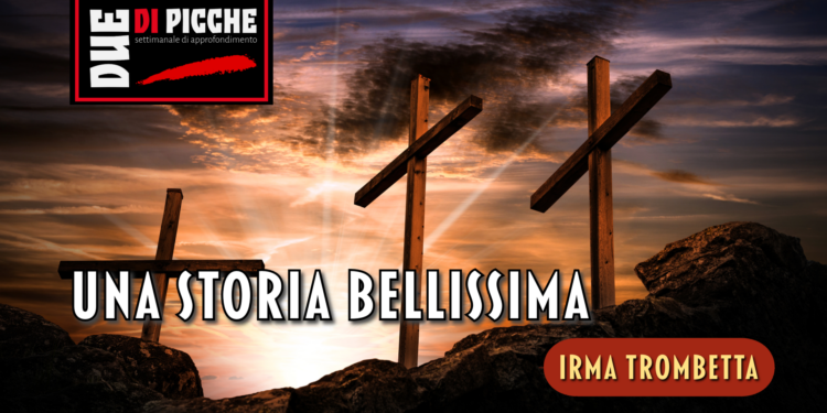 Una storia bellissima