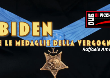 BIDEN E LE MEDAGLIE DELLA VERGOGNA