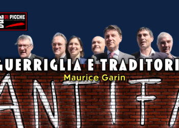 GUERRIGLIA E TRADITORI
