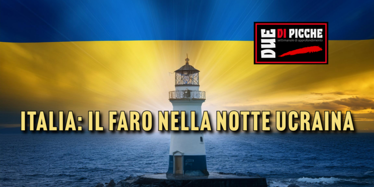 Italia: il faro nella notte ucraina