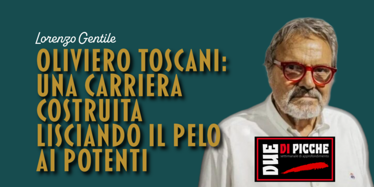 Oliviero Toscani: una carriera costruita lisciando il pelo ai potenti