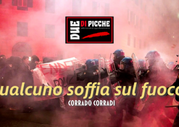Qualcuno soffia sul fuoco?