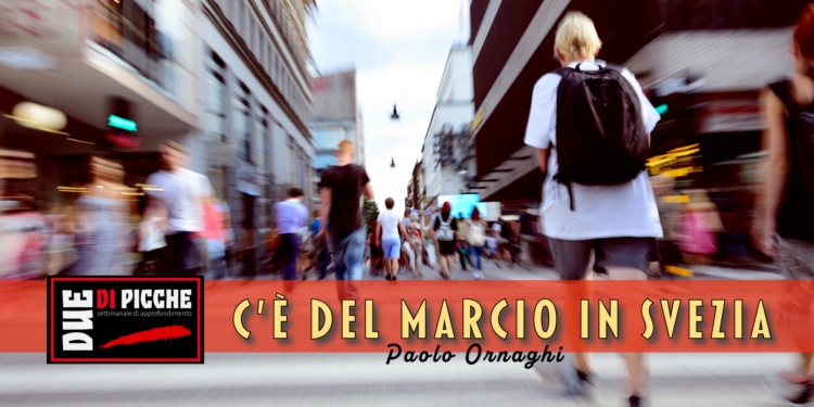 C'è del marcio in Svezia