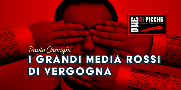 I grandi media rossi di vergogna