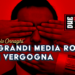 I grandi media rossi di vergogna