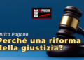 Perché una riforma della giustizia?