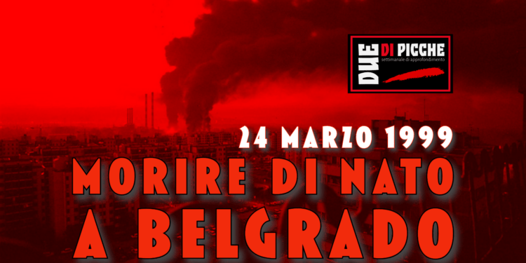 24 marzo 1999: Morire di NATO a Belgrado