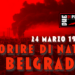 24 marzo 1999: Morire di NATO a Belgrado