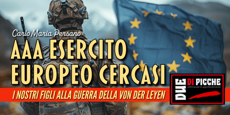 AAA Esercito europeo cercasi