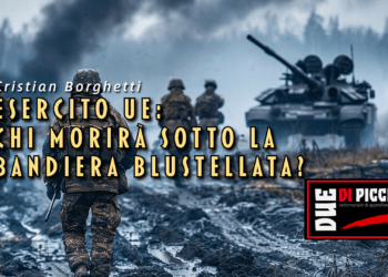 Esercito UE: chi morirà sotto la bandiera blustellata?