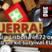 Guerra: I russi a Lisbona in 72 ore? O solo un kit survival EU?