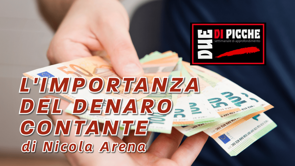 Contante L'IMPORTANZA DEL DENARO CONTANTE - 2 di Picche