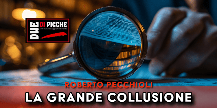 La grande collusione