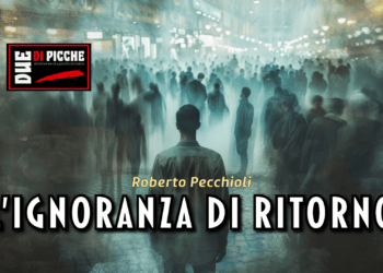 L’ignoranza di ritorno