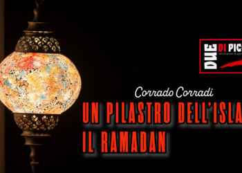 UN PILASTRO DELL’ISLAM, IL RAMADAN