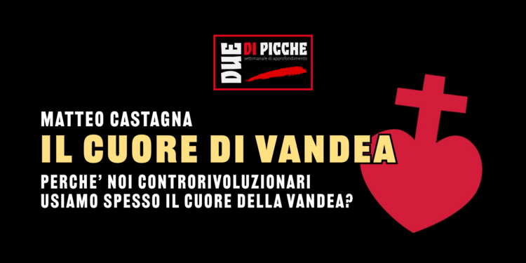 il cuore di vandea