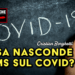 Cosa nasconde l'OMS sul Covid?