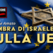 L’OMBRA DI ISRAELE SULLA UE