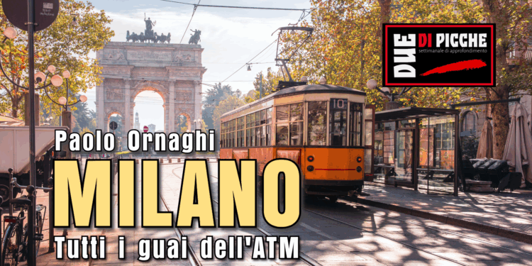 Milano: tutti i guai dell'ATM
