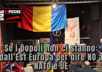 Se i popoli non ci stanno: dall’est Europa per dire no a NATO e UE