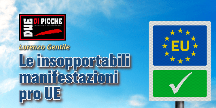 manifestazioni Pro Eu
