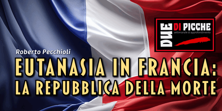 Eutanasia in Francia: la Repubblica della Morte