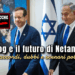 Herzog e il futuro di Netanyahu