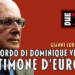 IN RICORDO DI DOMINIQUE VENNER, TESTIMONE D’EUROPA