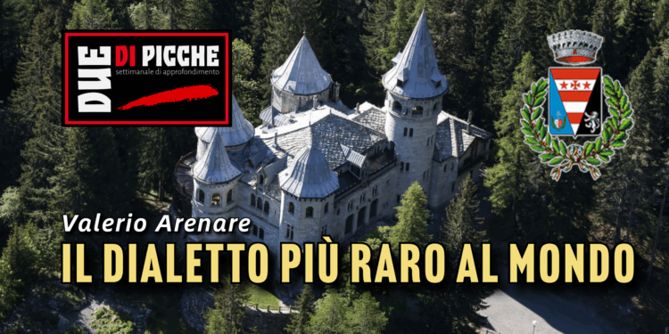 Il dialetto più raro al mondo
