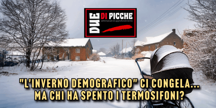 Istat: "L'inverno demografico" ci congela... ma chi ha spento i termosifoni?
