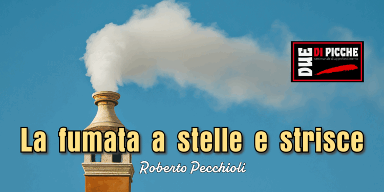La fumata a stelle e strisce