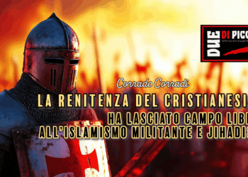 La renitenza del cristianesimo ha lasciato campo libero all’islamismo militante e jihadista