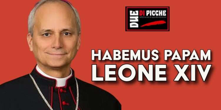 Habemus Papam: Leone XIV. E’ Robert Francis Prevost