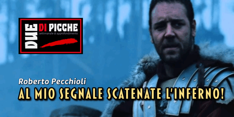 Al mio segnale scatenate l’inferno!
