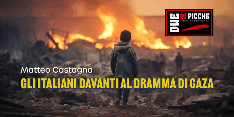 GLI ITALIANI DAVANTI AL DRAMMA DI GAZA
