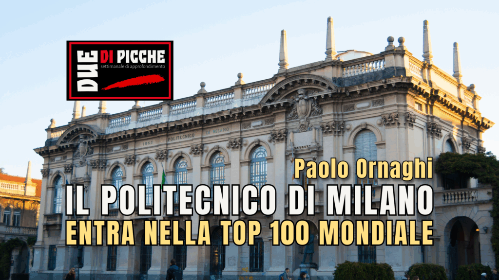 Il Politecnico di Milano entra nella Top 100 mondiale - 2 di Picche