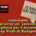 Le priorità UE: sanzionare l'Ungheria per il divieto del Gay Pride di Budapest