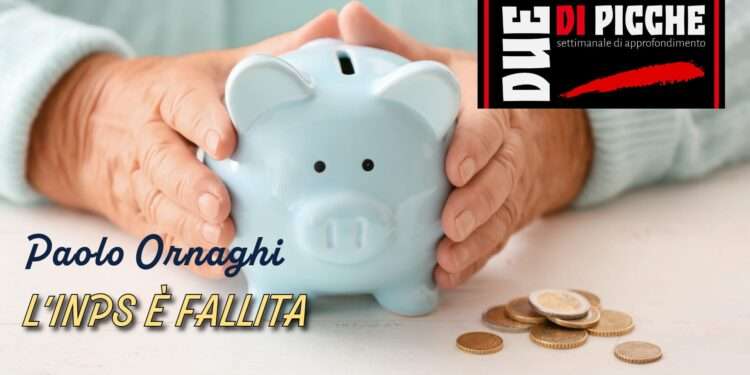 L’INPS è fallita