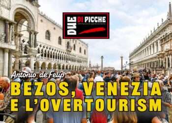 Bezos, Venezia e l’overtourism