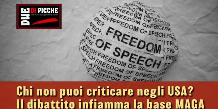 Chi non puoi criticare negli USA? Il dibattito infiamma la base MAGA